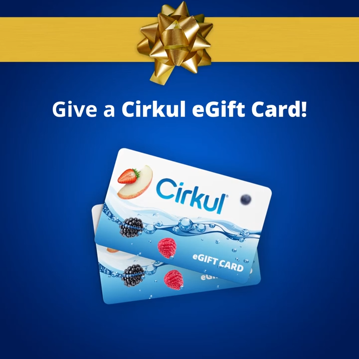 Simplify the Holidays with Cirkul eGift Cards